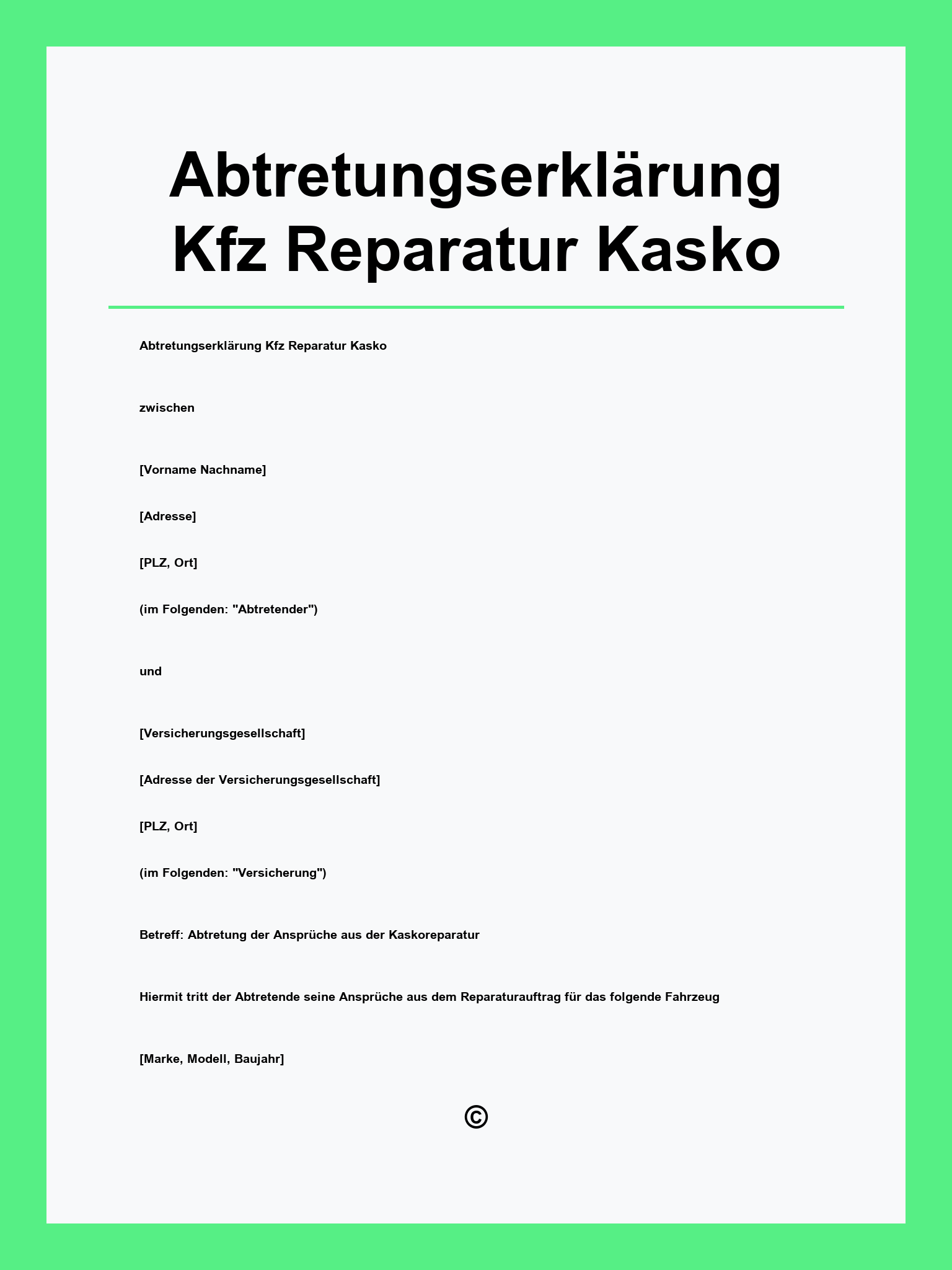 Abtretungserklärung Kfz Reparatur Kasko