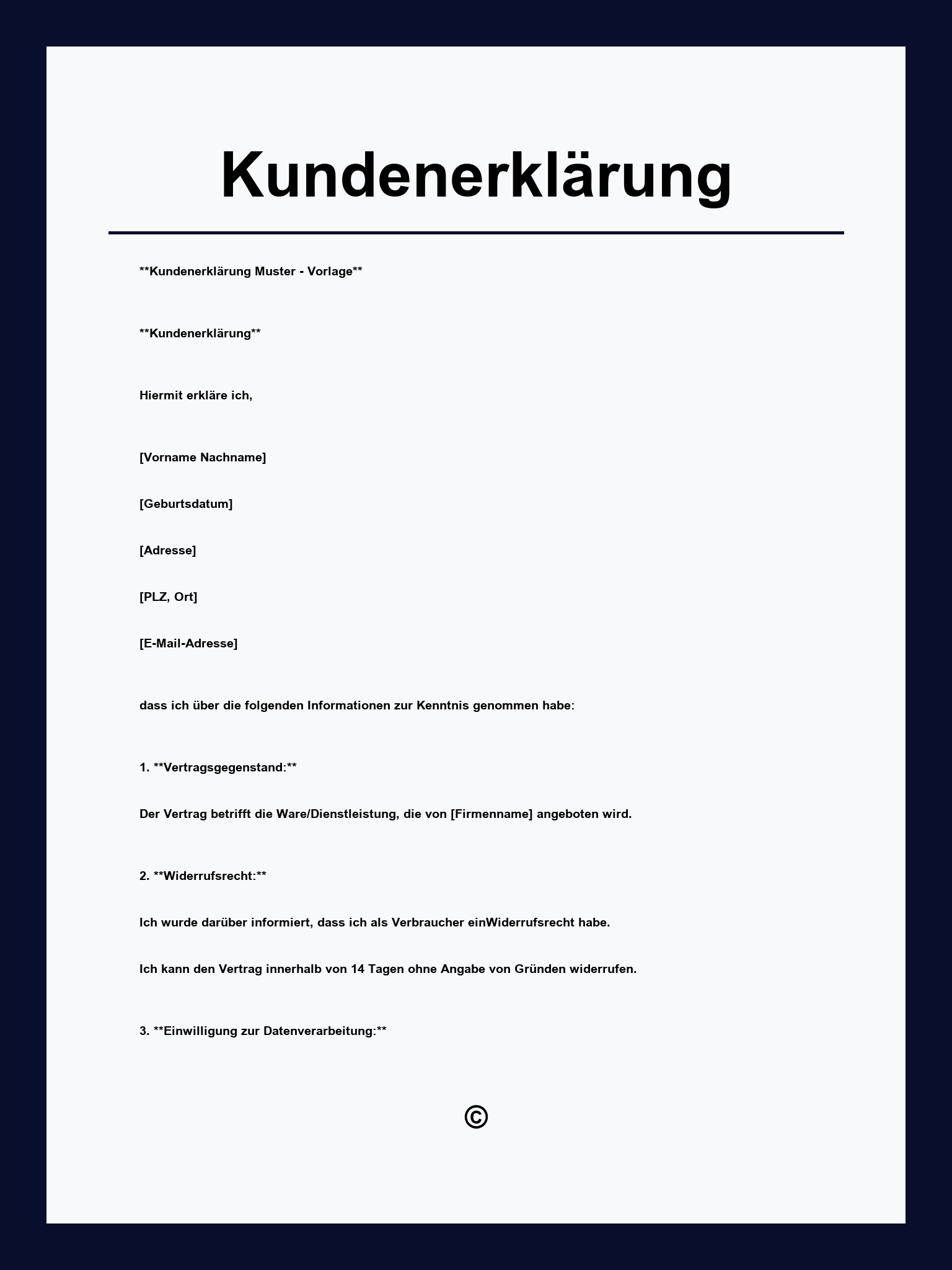 Kundenerklärung